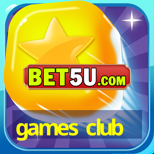 games club